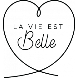 STICKER LA VIE EST BELLE